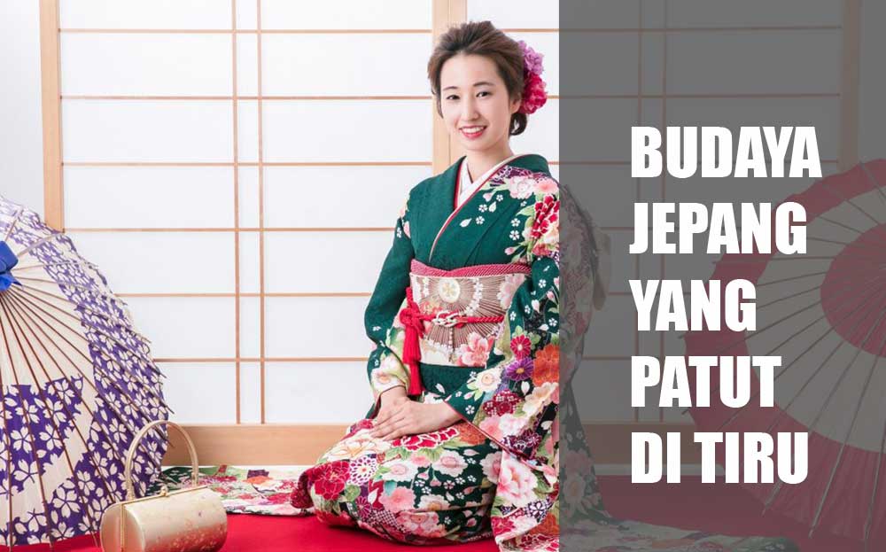 Budaya Jepang Yang Patut Di Tiru