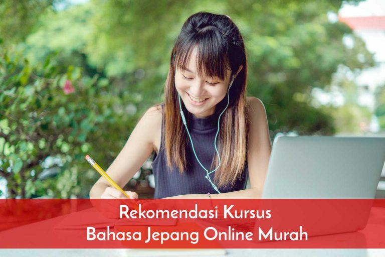 Rekomendasi Kursus Bahasa Jepang Online Murah