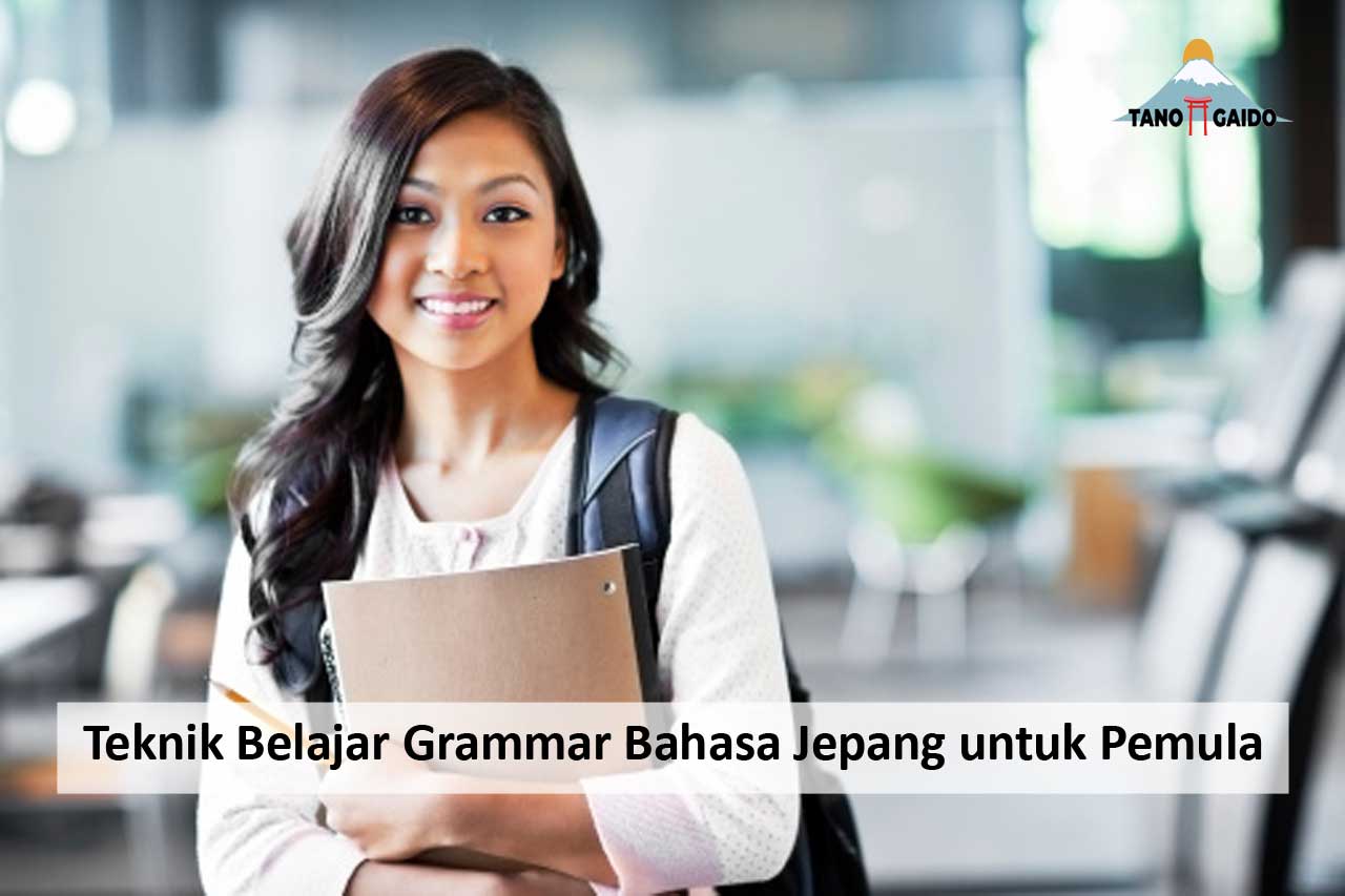 Teknik Belajar Grammar Bahasa Jepang Untuk Pemula Wisata Jepang