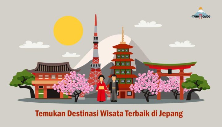 Temukan Destinasi Wisata Terbaik di Jepang