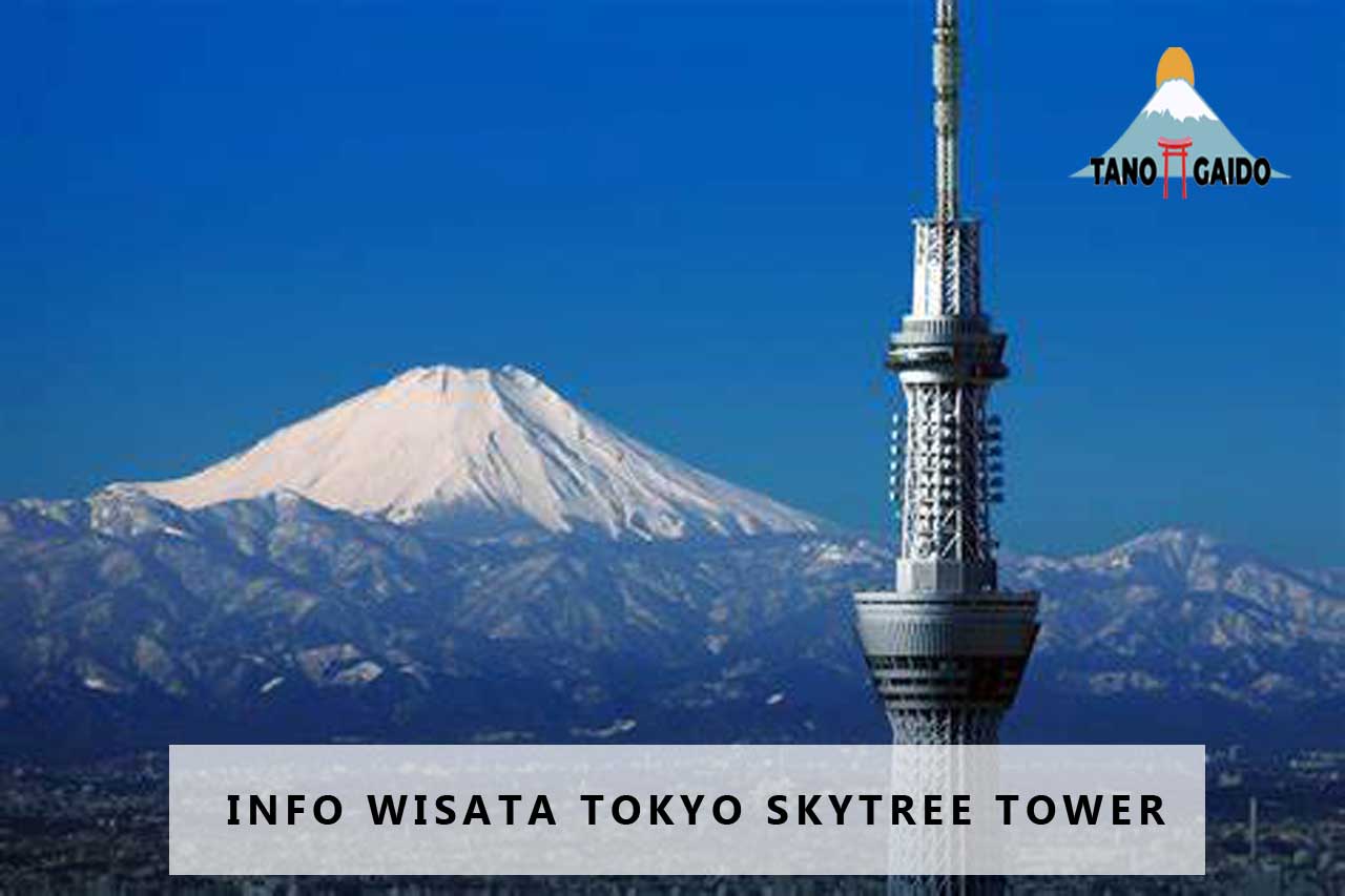 Info Wisata Tokyo Skytree Tower