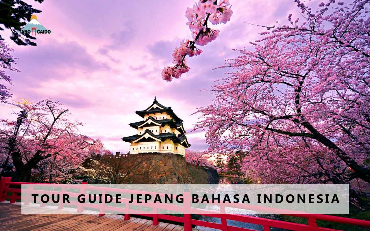 Tour Guide Jepang Bahasa Indonesia