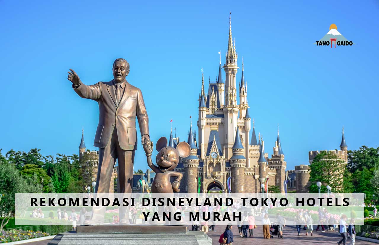 10-rekomendasi-disneyland-tokyo-hotels-yang-murah-wisata-jepang