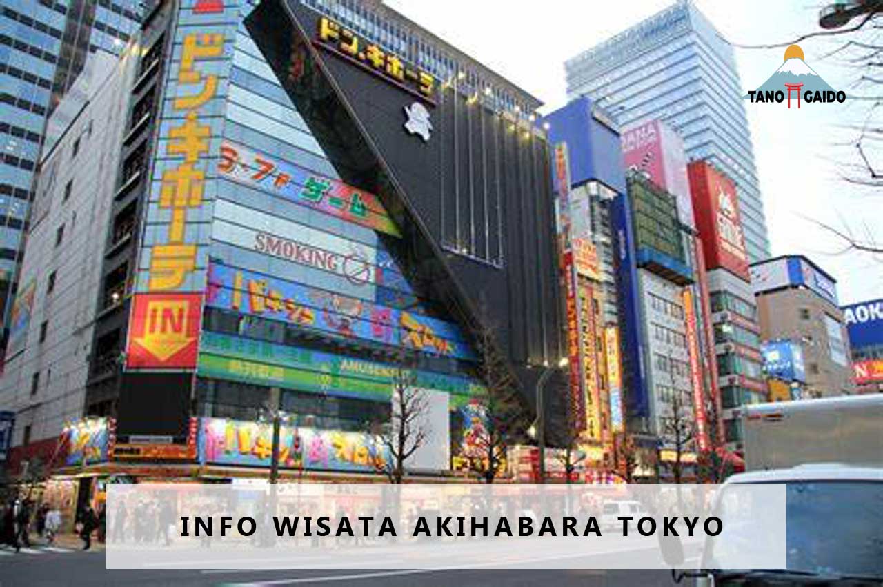 Info Wisata Akihabara Tokyo