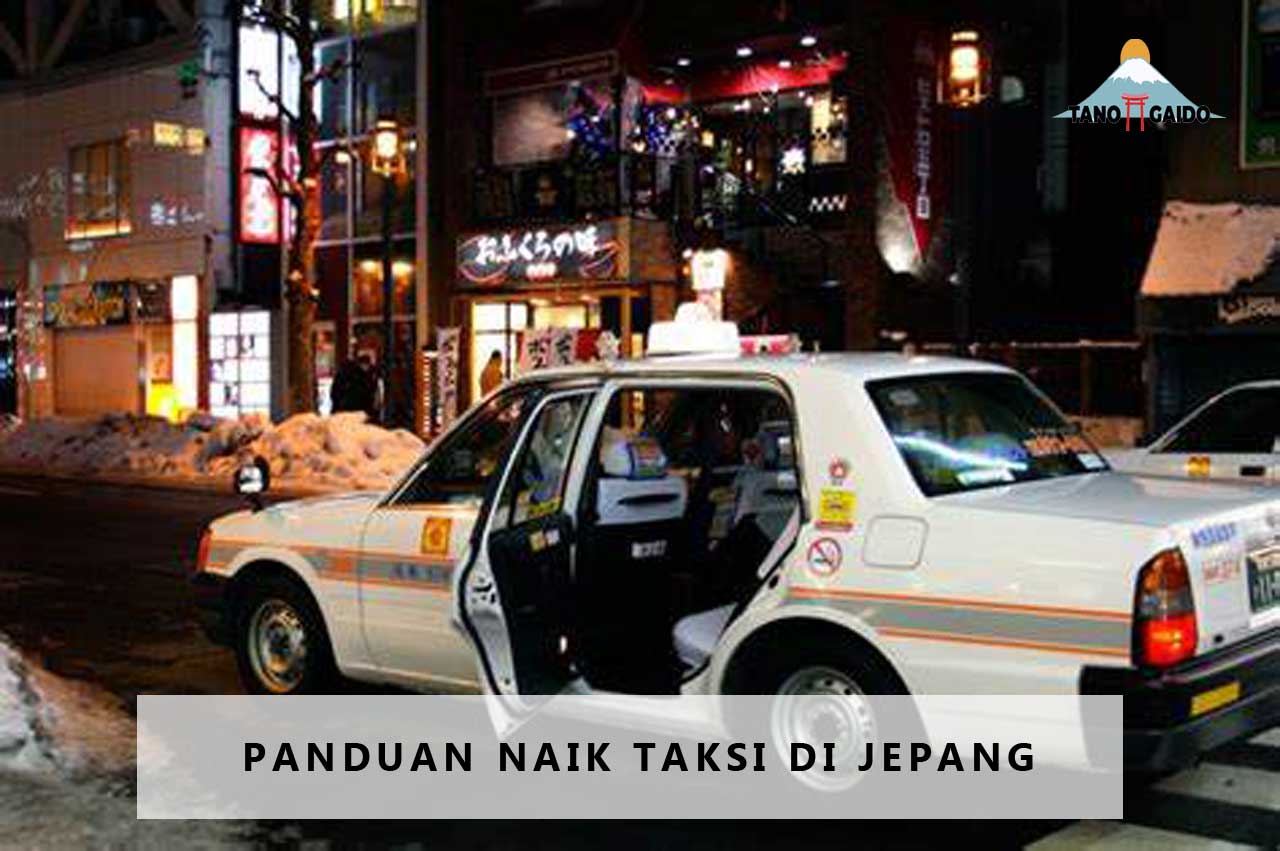 Panduan Naik Taksi di Jepang