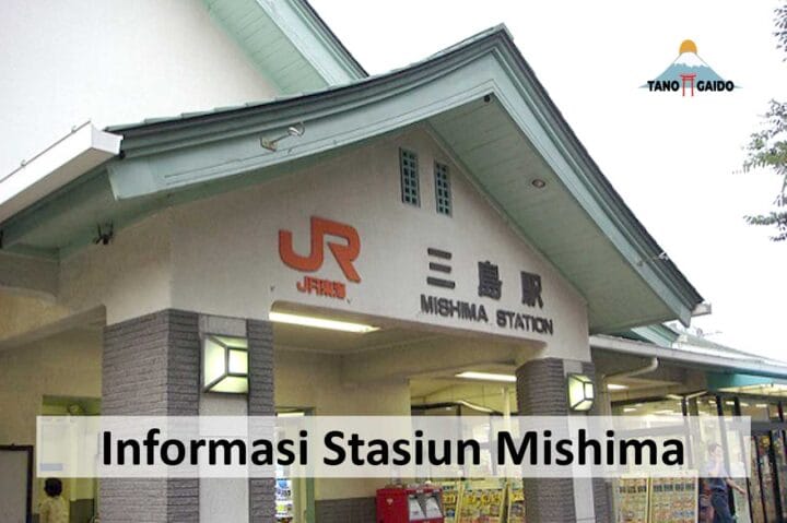 Informasi Stasiun Mishima Tanogaido