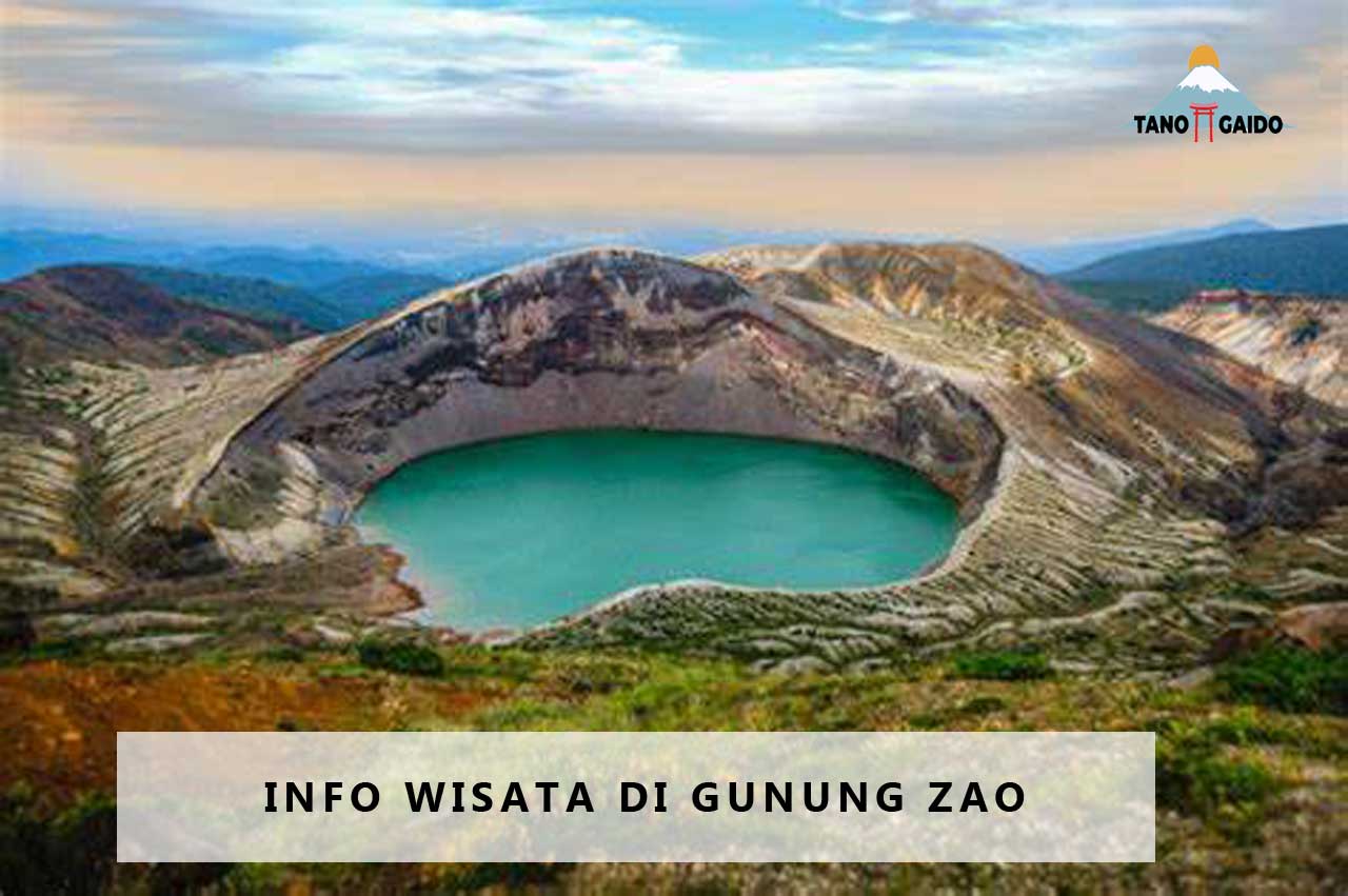 Info Wisata di Gunung Zao