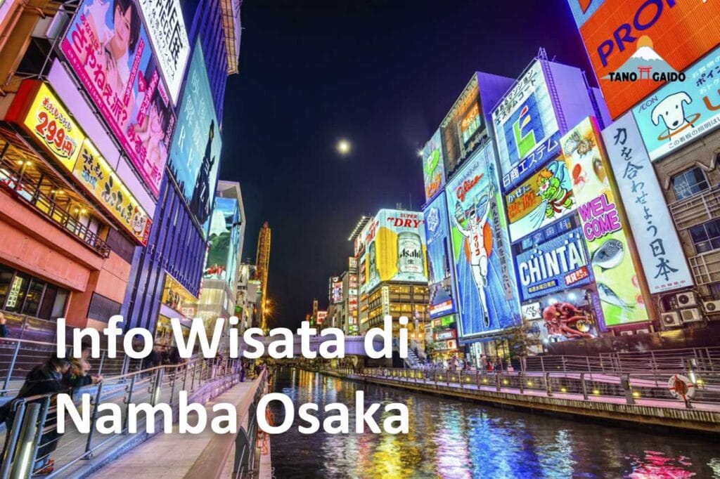 Namba Masato Namba, Osaka: Informasi Spot Wisata Dan Akses | Tanogaido
