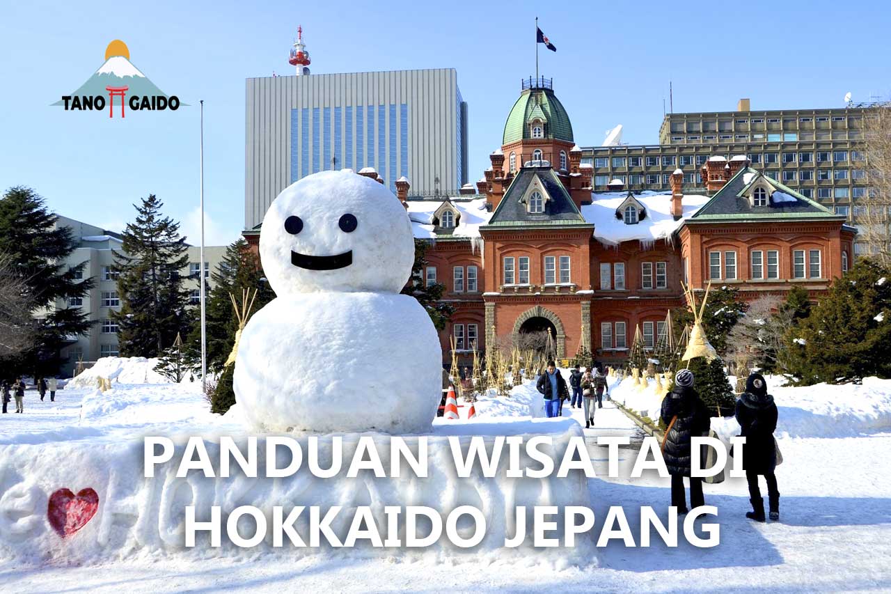 Panduan Wisata Di Hokkaido Jepang | Tanogaido