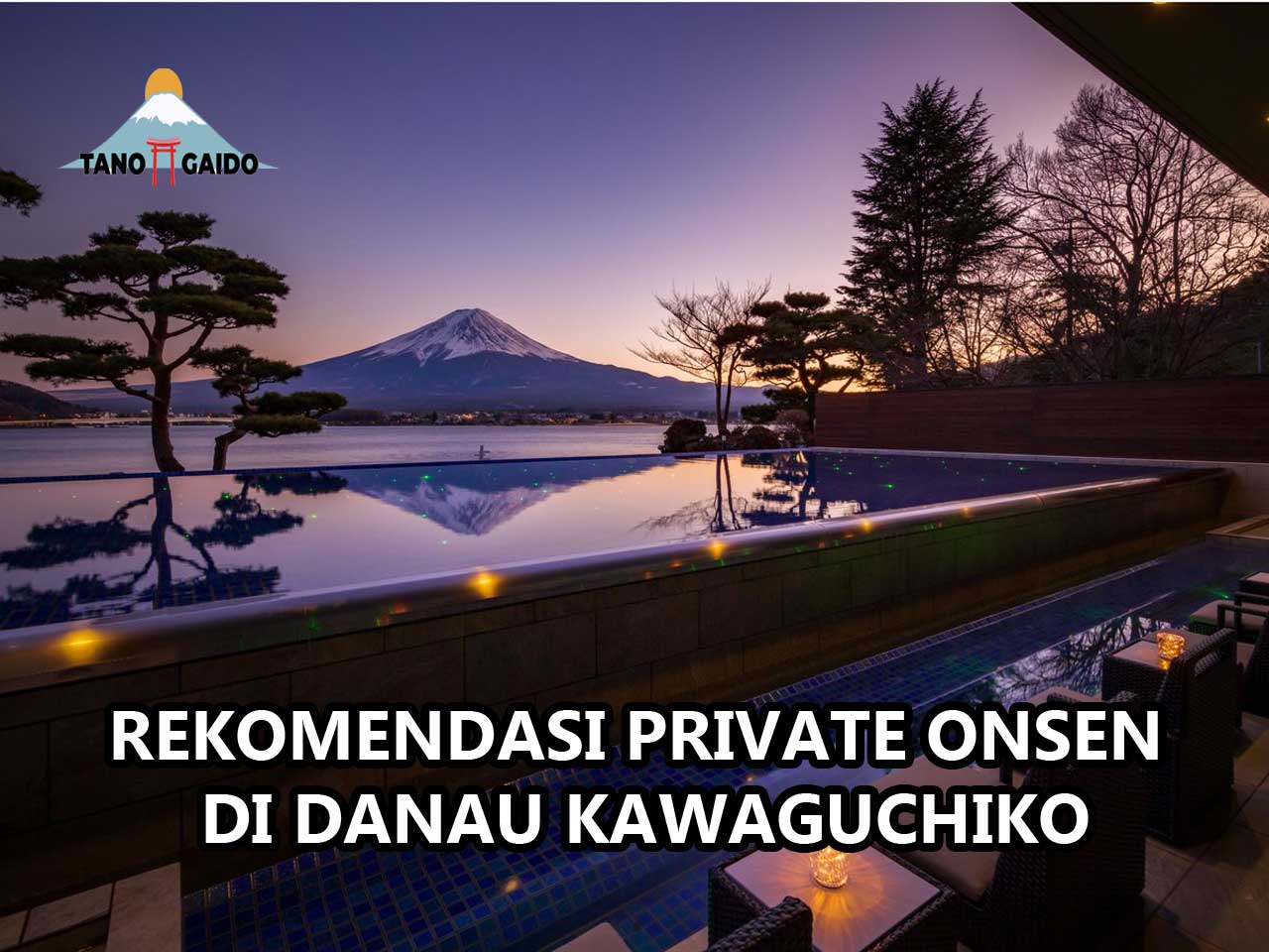 Private Onsen di Danau Kawaguchiko